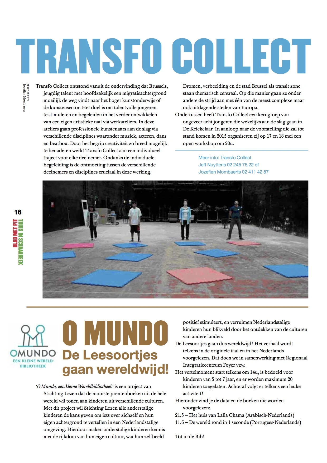 TRANSFO COLLECT in Thuis in Schaarbeek