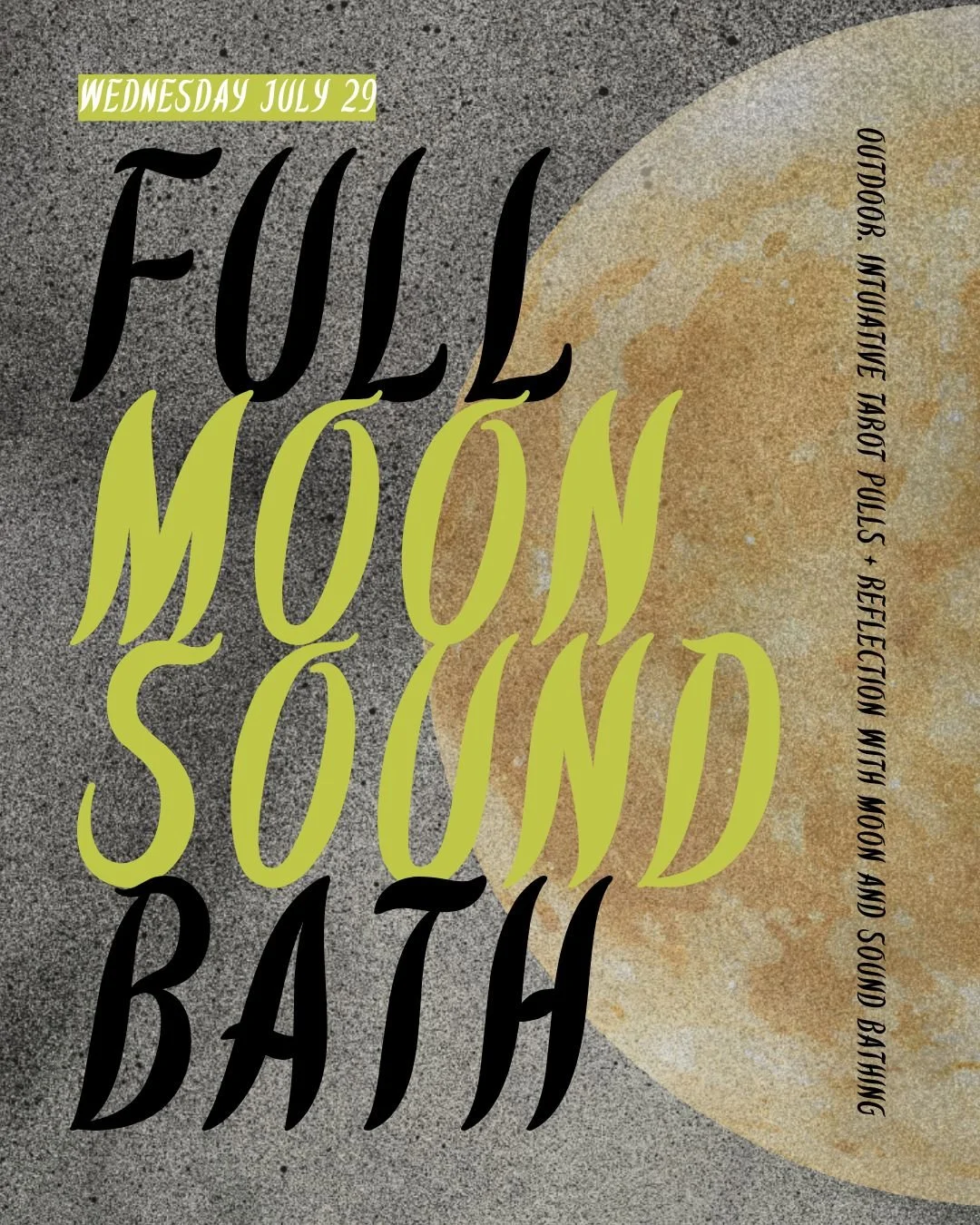 FULL MOON SOUND BATH CEREMONY (Wednesday, July 29 at 7:30 pm)