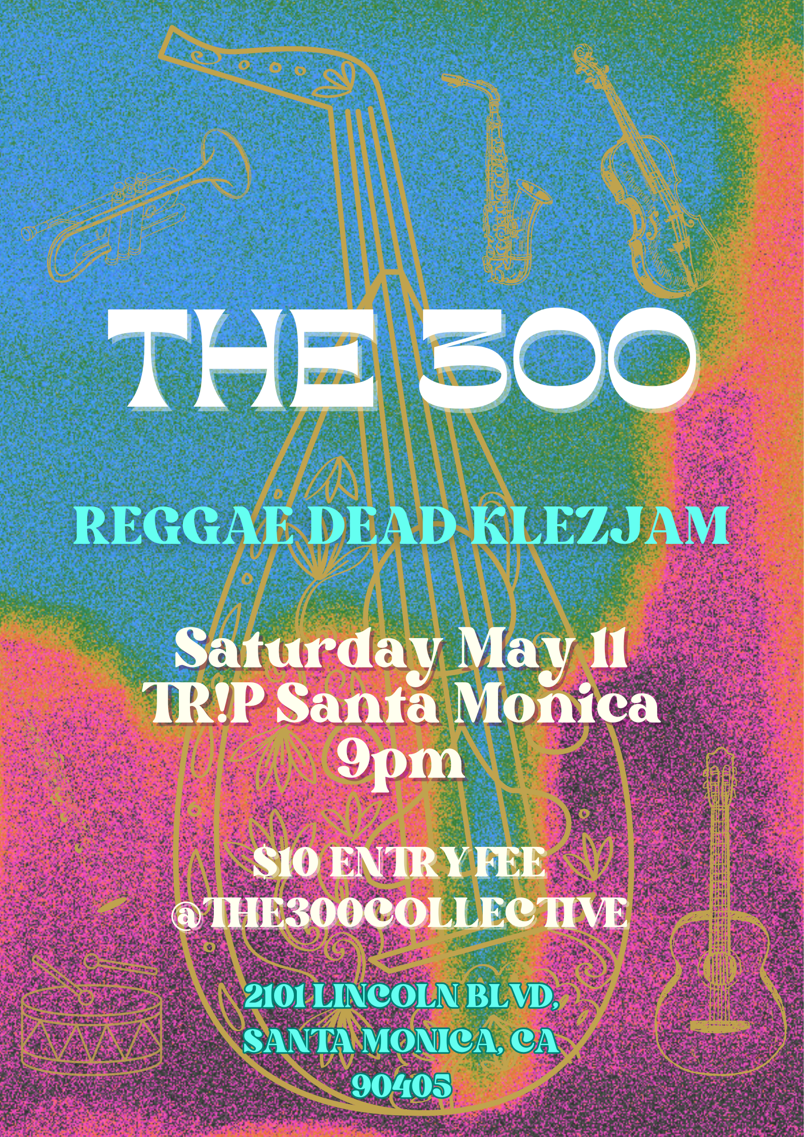 The 300 at TR!P Santa Monica