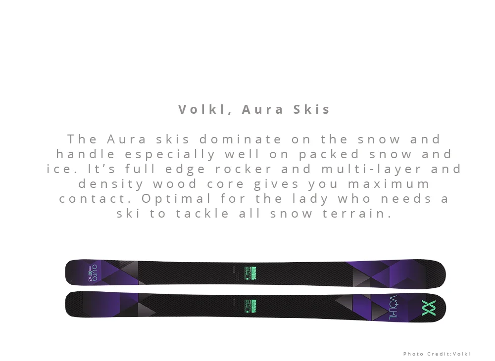 All Mountain: Volkl, Aura Skis