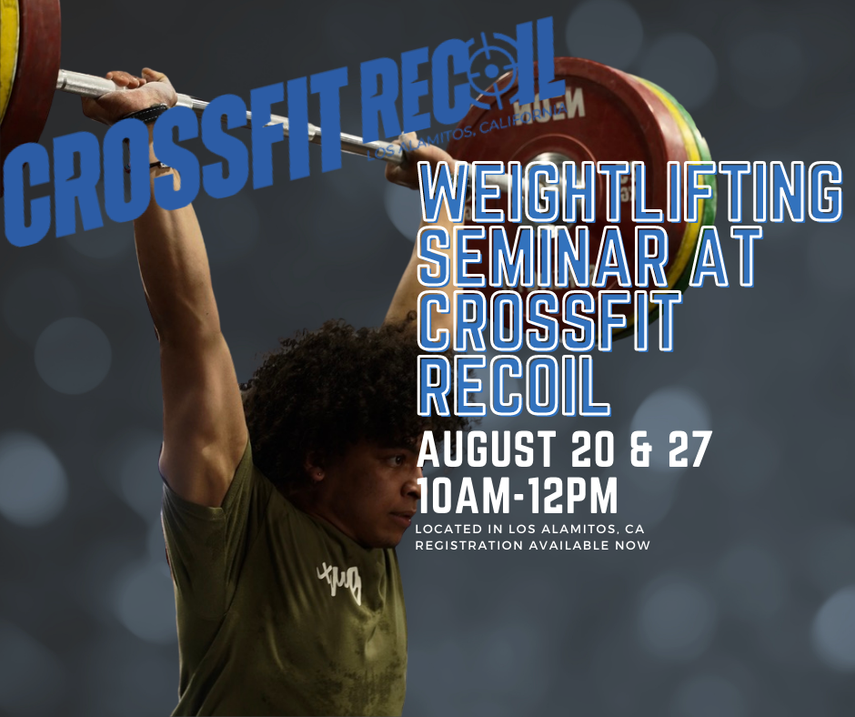 Weightlifting Seminar at CrossFit Recoil