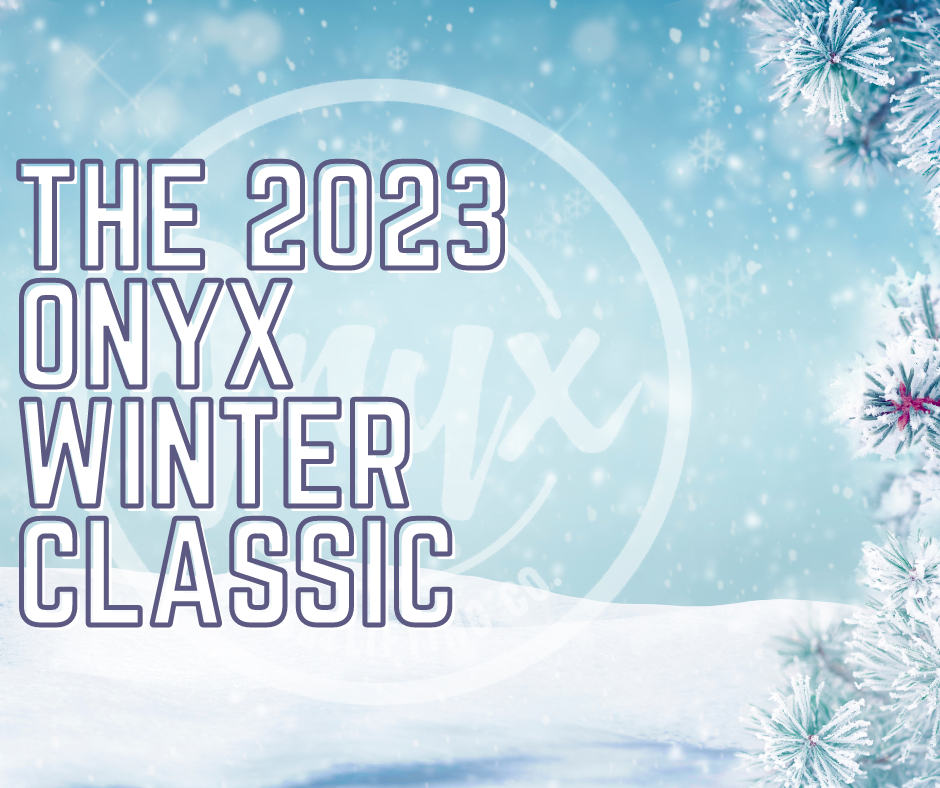The 2023 Onyx Winter Classic