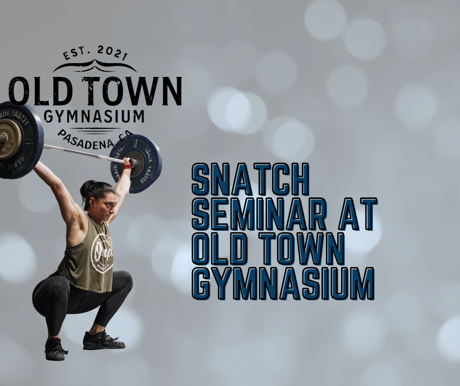 Snatch Seminar