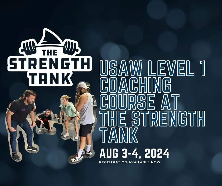 USAW Level 1 Course @ The Strength Tank