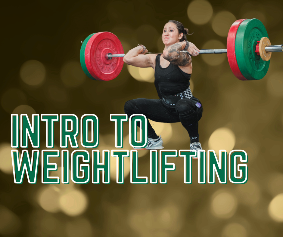 Intro to Weightlifting