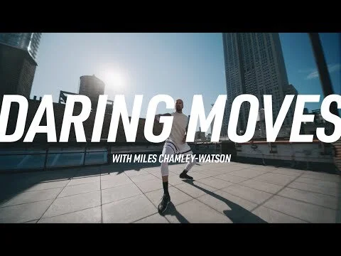 Daring Moves with Miles Chamley-Watson