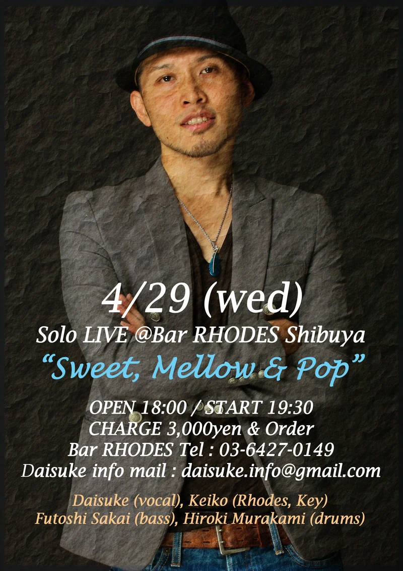 Daisuke LIVE "Sweet, Mellow & Pop "