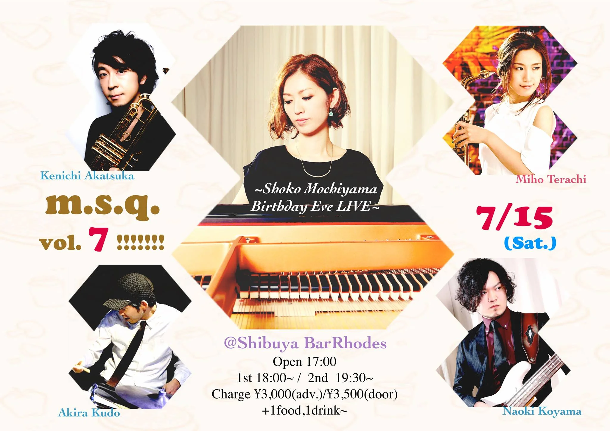 《m.s.q. vol.7!!!!!!!》Shoko Mochiyama Birthday Eve LIVE