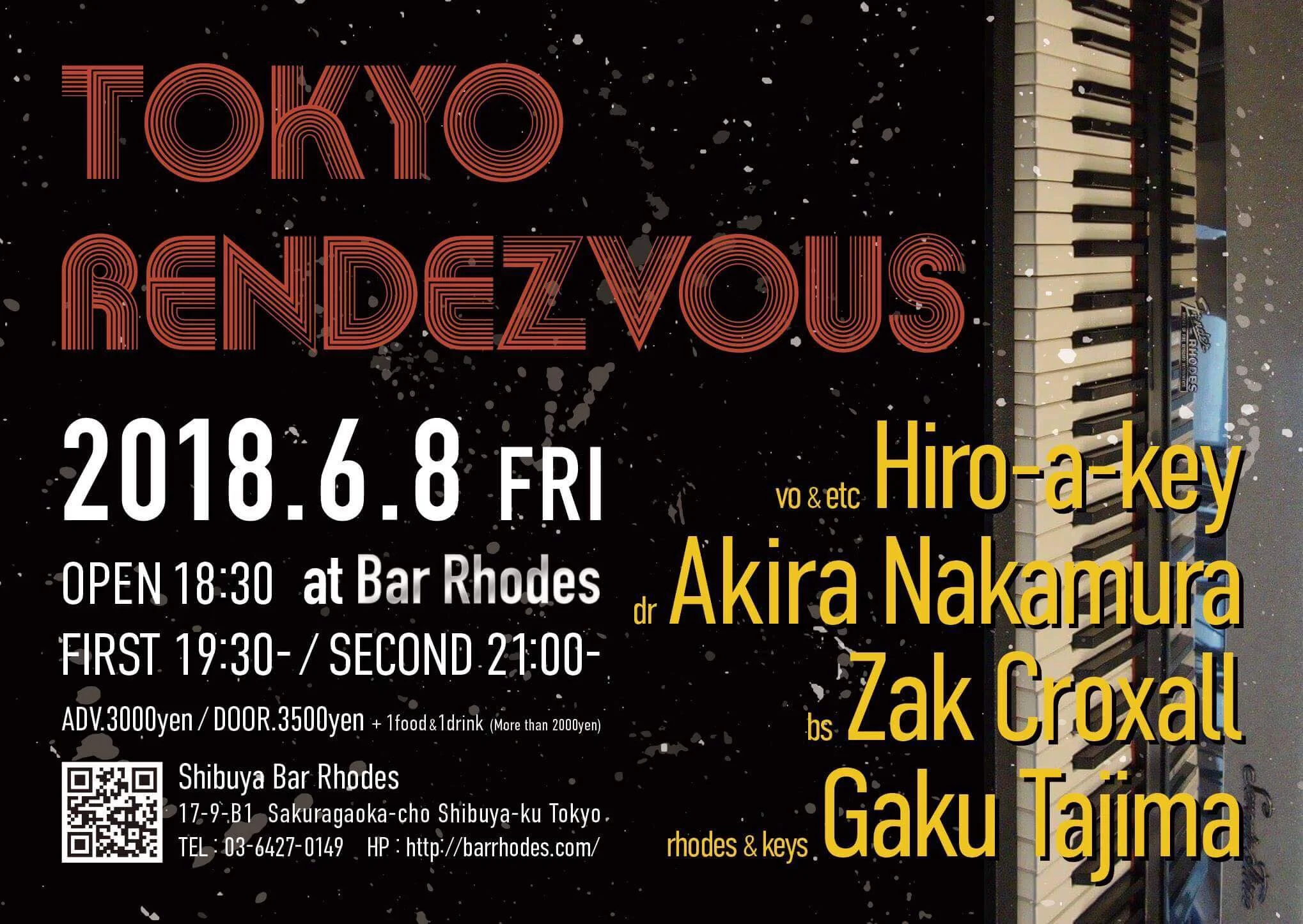Hiro-a-key Live @ 渋谷Bar Rhodes  "Tokyo Rendezvous"