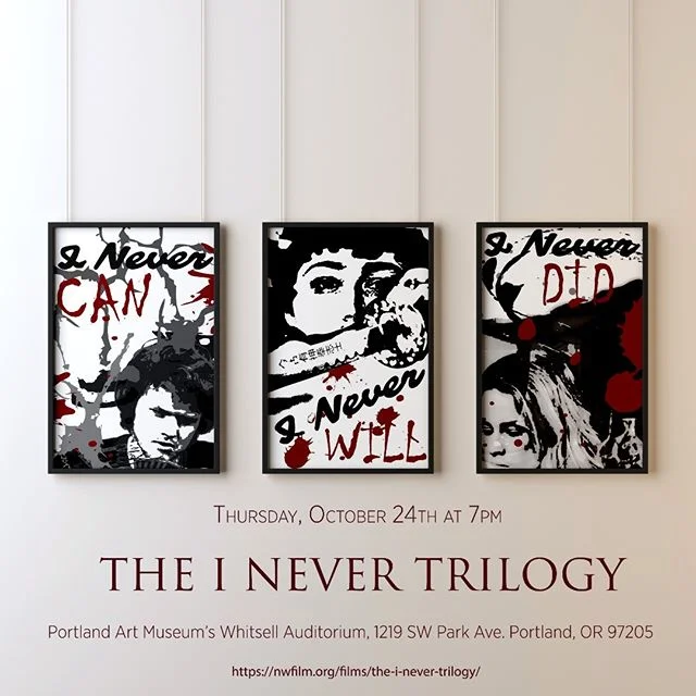 We hope you CAN, WILL, and DO make it to our first-ever live screening of all 3 films in the "I Never" trilogy! Get ticket info @nwfilmcenter or at https://nwfilm.org/films/the-i-never-trilogy/ 🎟️🎥
.
.
.
.
.
🎨Chris Doran @harmonicapress.