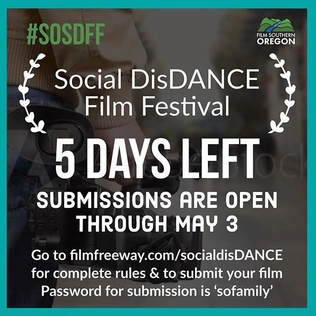 Getting down to the wire filmmakers. 5 Days Remaining for Submissions to the Southern Oregon Social DisDANCE Film Festival!!! All Submissions are Due by Sunday May 3, 2020.
Submit now to the #SouthernOregon Social DisDANCE Film Festival! Go to https:
