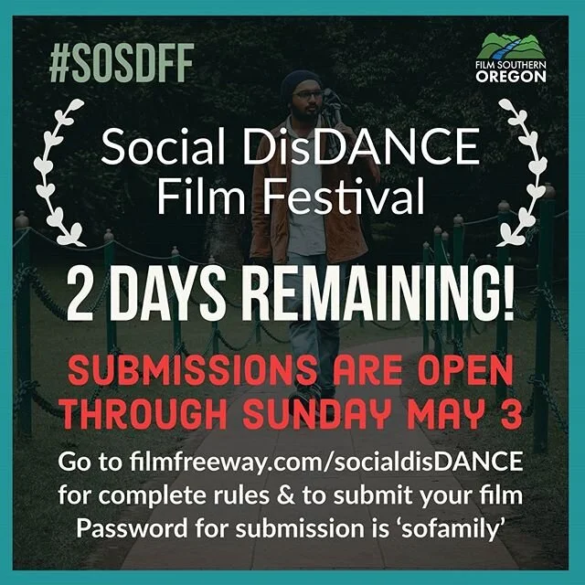 Submissions due this Sunday,. There are 2 days left for submissions to the Southern Oregon Social DisDANCE Film Festival!!! All Submissions are Due by Sunday May 3, 2020.
Submit now to the #SouthernOregon Social DisDANCE Film Festival! Go to https://
