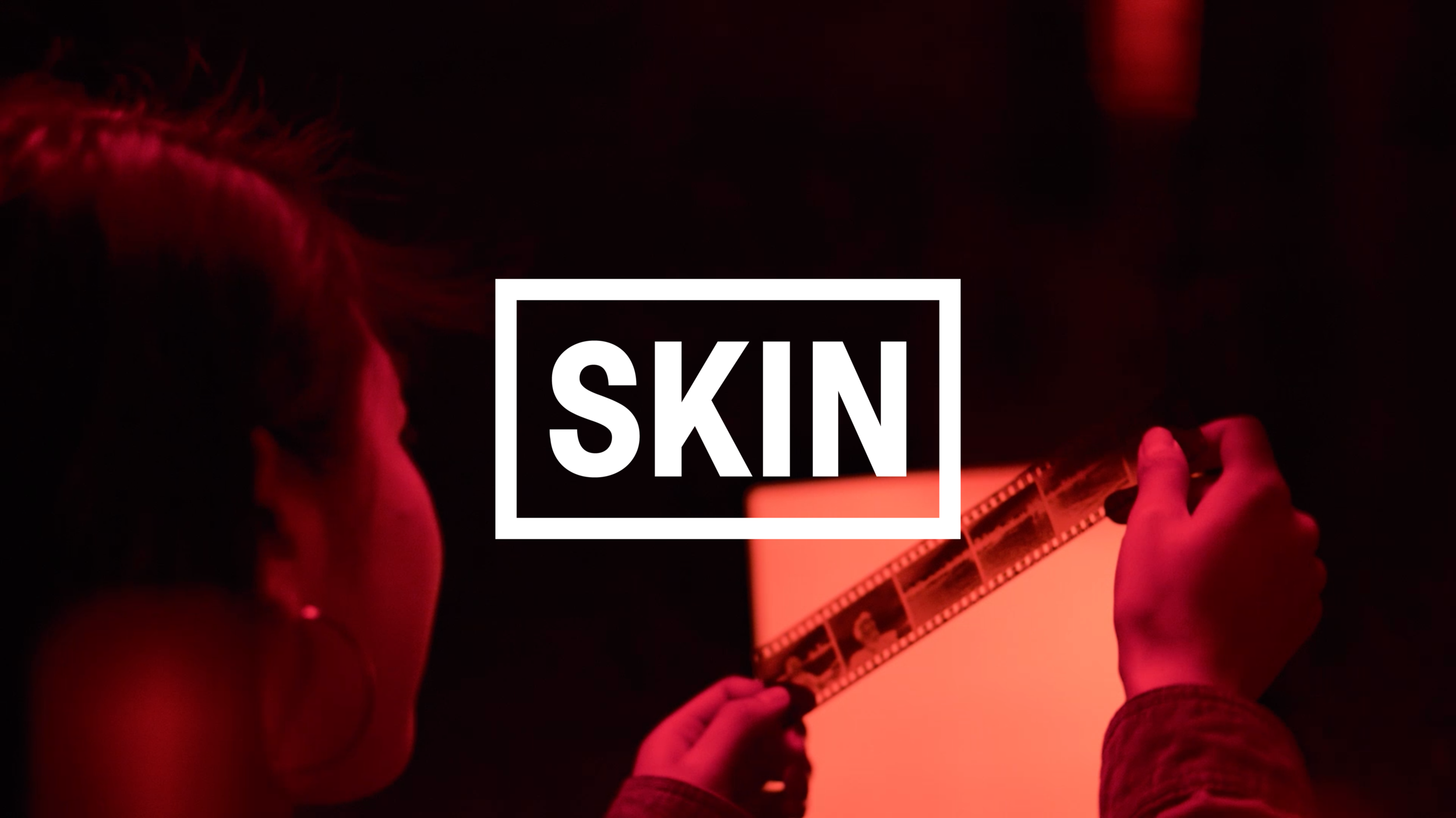 SKIN Showreel
