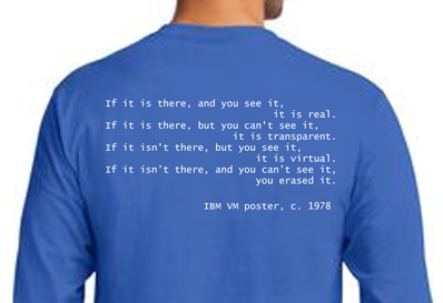 Virtual Machine (VM) software mantra in white on long-sleeve, 100% heavyweight cotton T-shirt