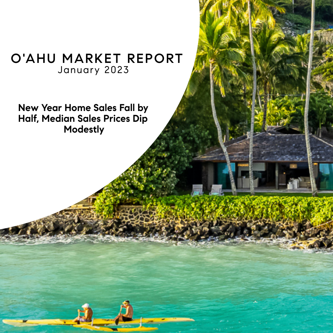 Oahu Market Report - January 2023