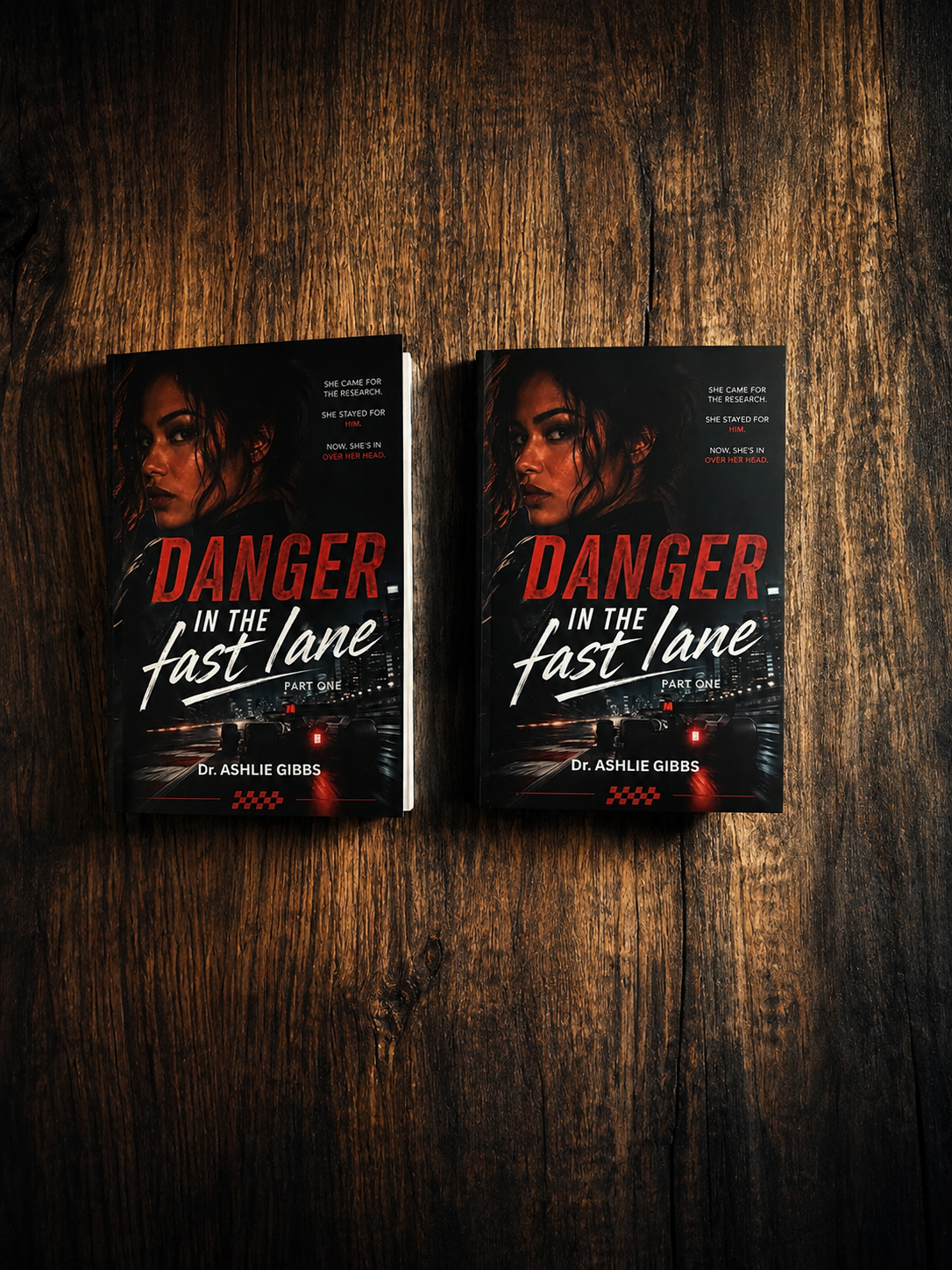 Danger In The Fast Lane (Part 1)