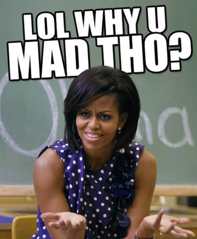 You're too cute to be this mad....