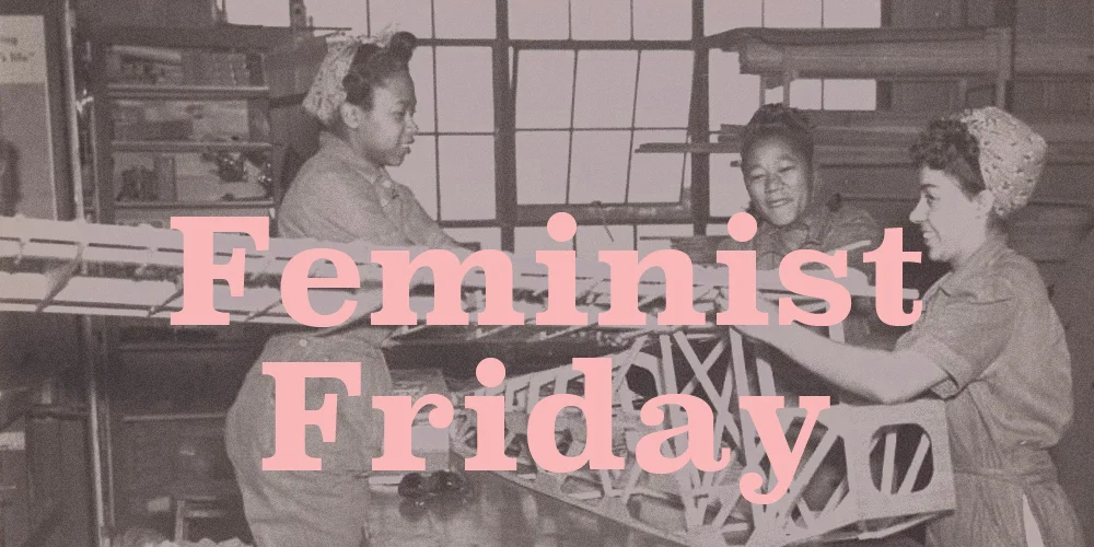 Feminist Friday 10/26