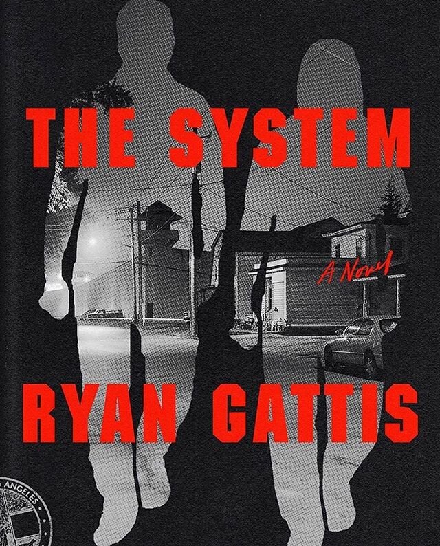 &ldquo;THE SYSTEM &ldquo;
A new book from @ryan_gattis coming this July.

#uglarworks #ryangattis #thesystem #lynwood #losangeles #liturature