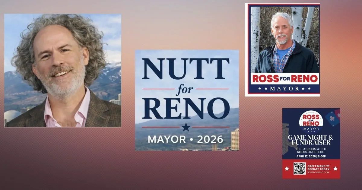 Lesser Known Reno Mayoral Candidates Make Some Noise With Websites and Large Donations