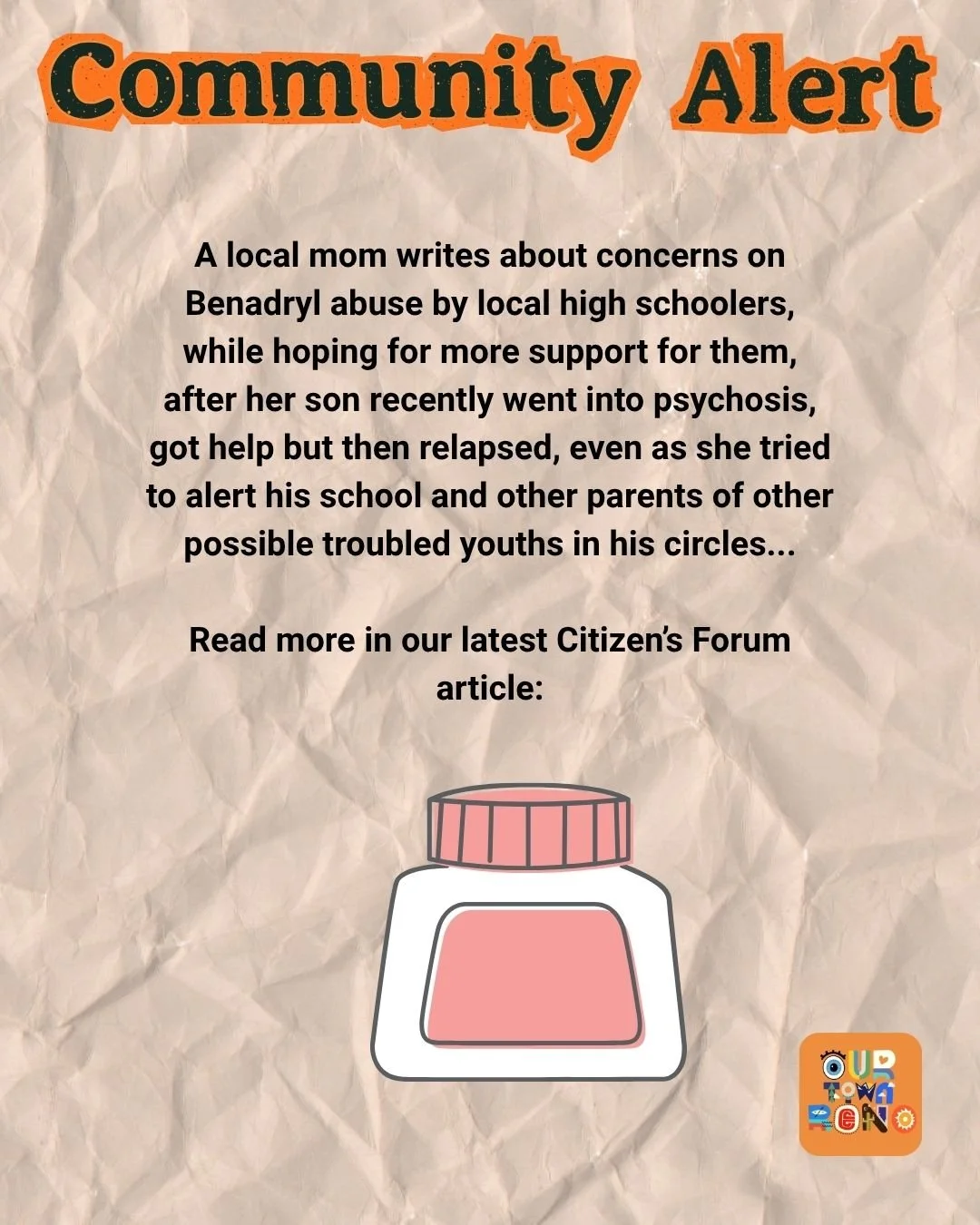 Citizen's Forum: Where is the Help for Local High School Students Struggling with Benadryl Addiction?  
