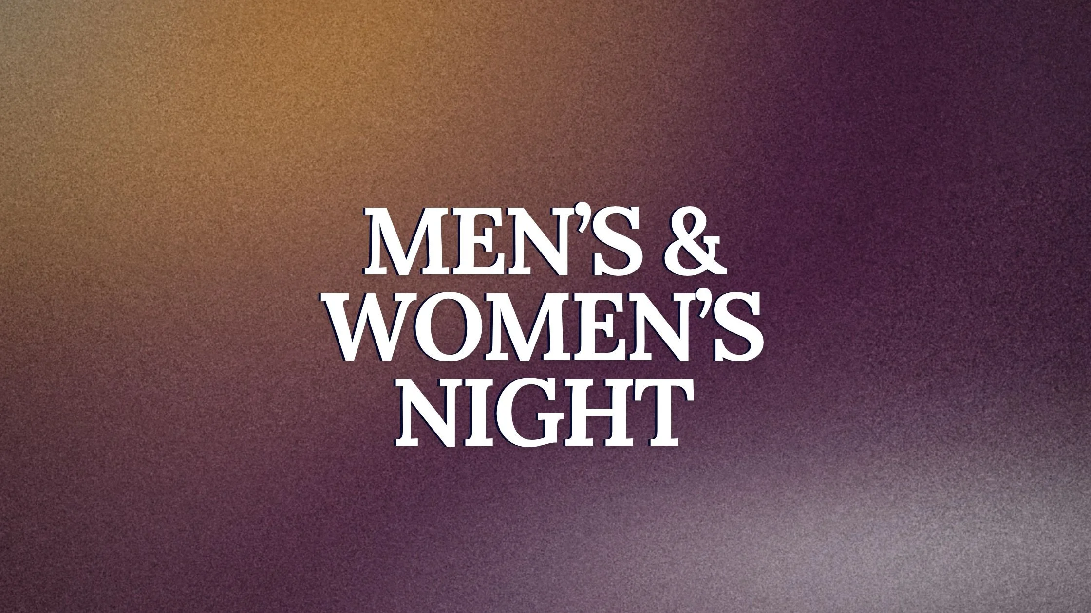 Men's and Women's Night
