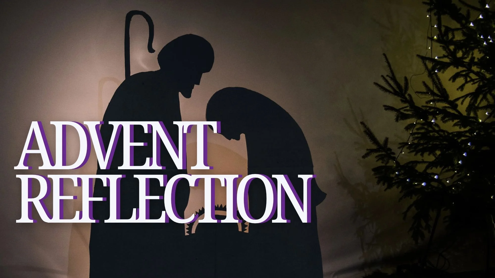 Advent Reflection