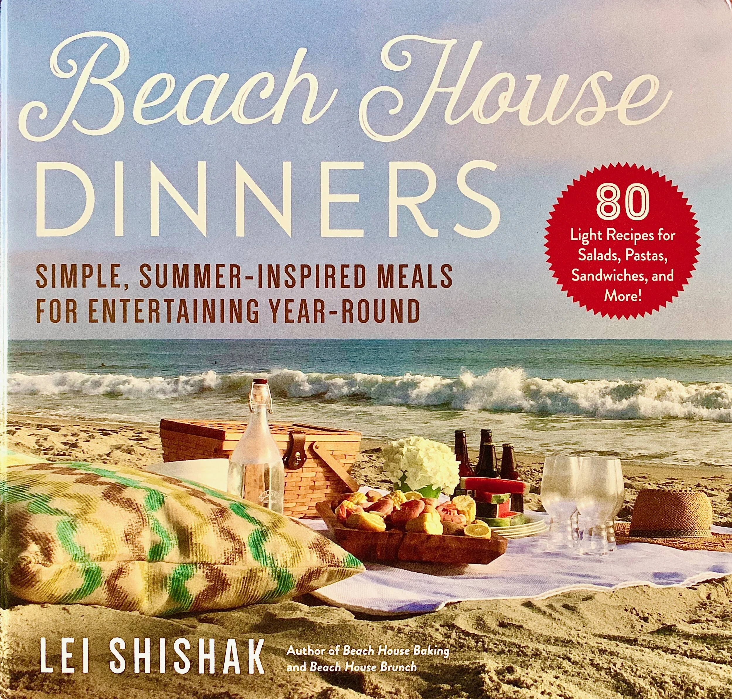 Cookbook Review: Beach House Dinners — Simple, Summer-Inspired Meals for Entertaining Year-Round