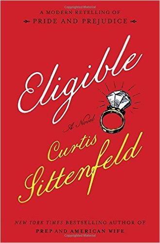 Eligible by curtis sittenfield