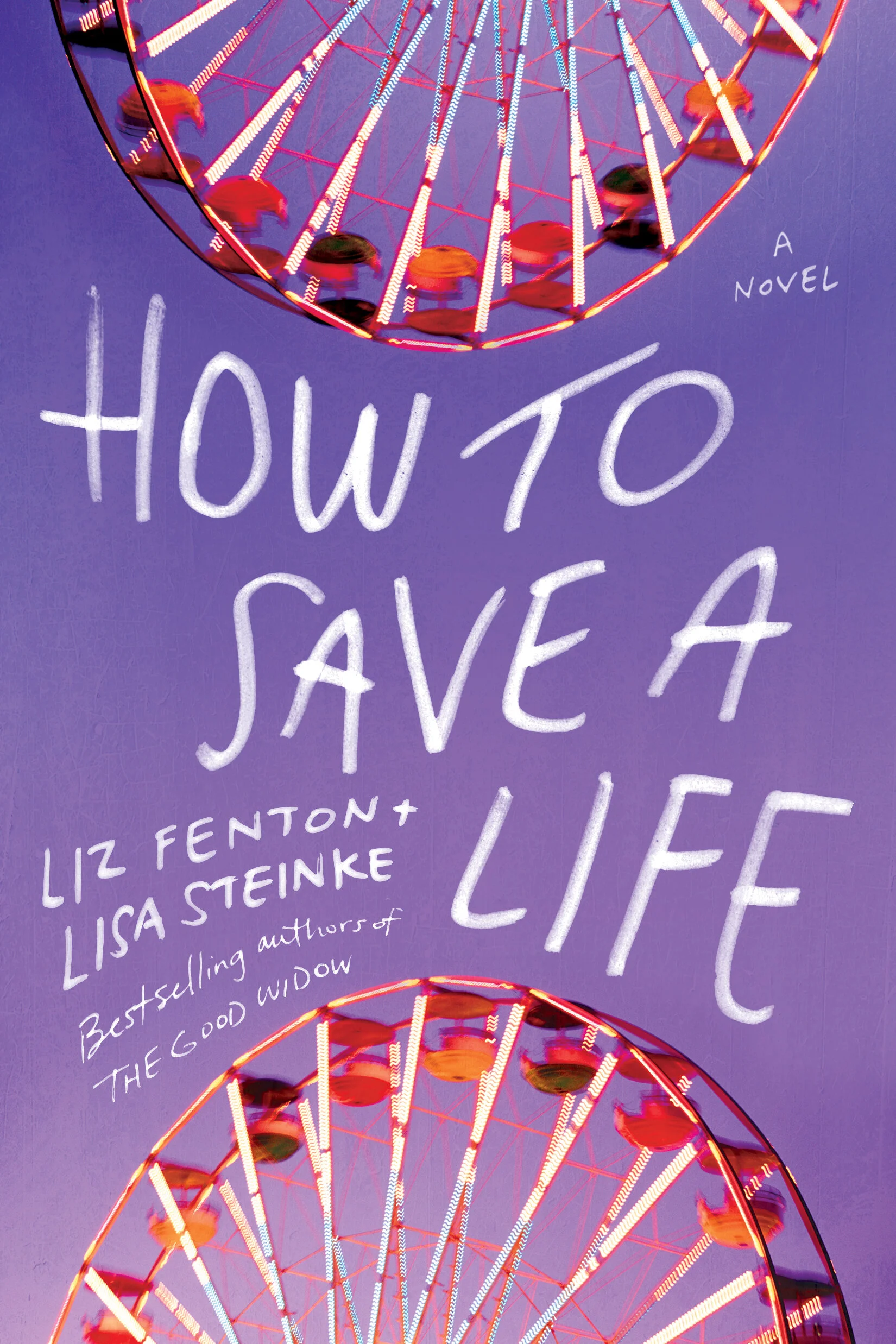 Steinke Fenton-How to Save a Life-28453-CV-FT.jpg