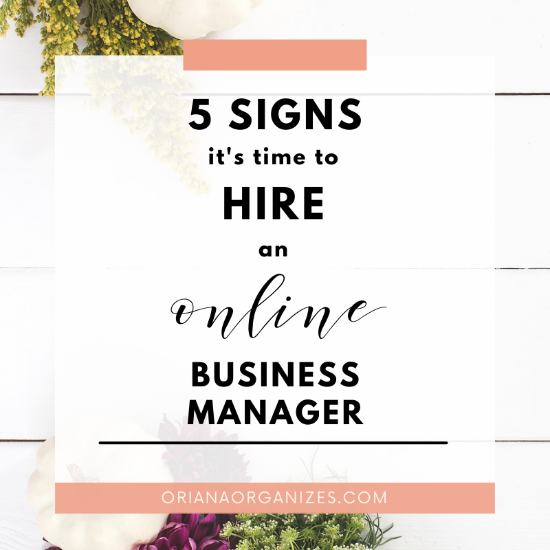 5 Signs That It's Time to Hire an OBM