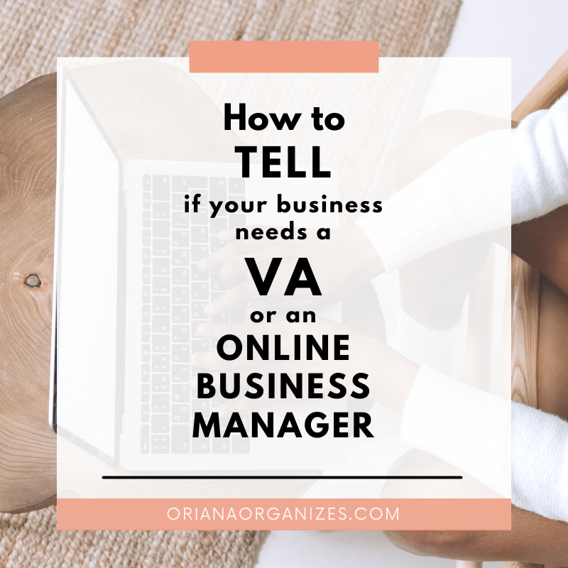 How to Tell if You Need a VA or an OBM?