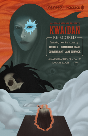 KWAIDAN-Dallas-Poster---7pm.png