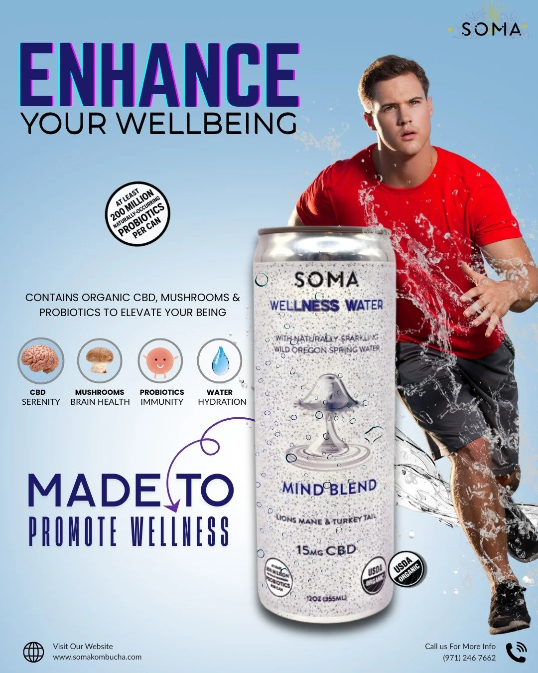Don't just run, flow. 🌊

SOMA Wellness Water is your daily dose of calm, crafted to ENHANCE YOUR WELLBEING. With CBD for Serenity, Mushrooms for Brain Health, and 200 Million Probiotics for Immunity, it's the perfect balance for your active life. Re