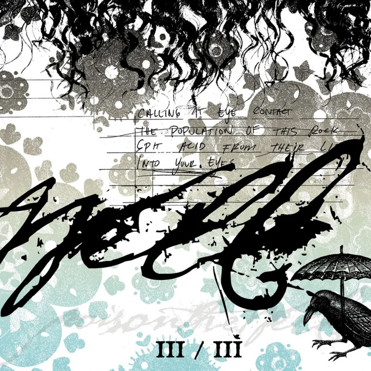 Poison The Well — III/III