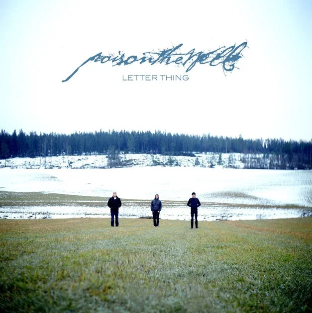 Poison The Well — Letter Thing