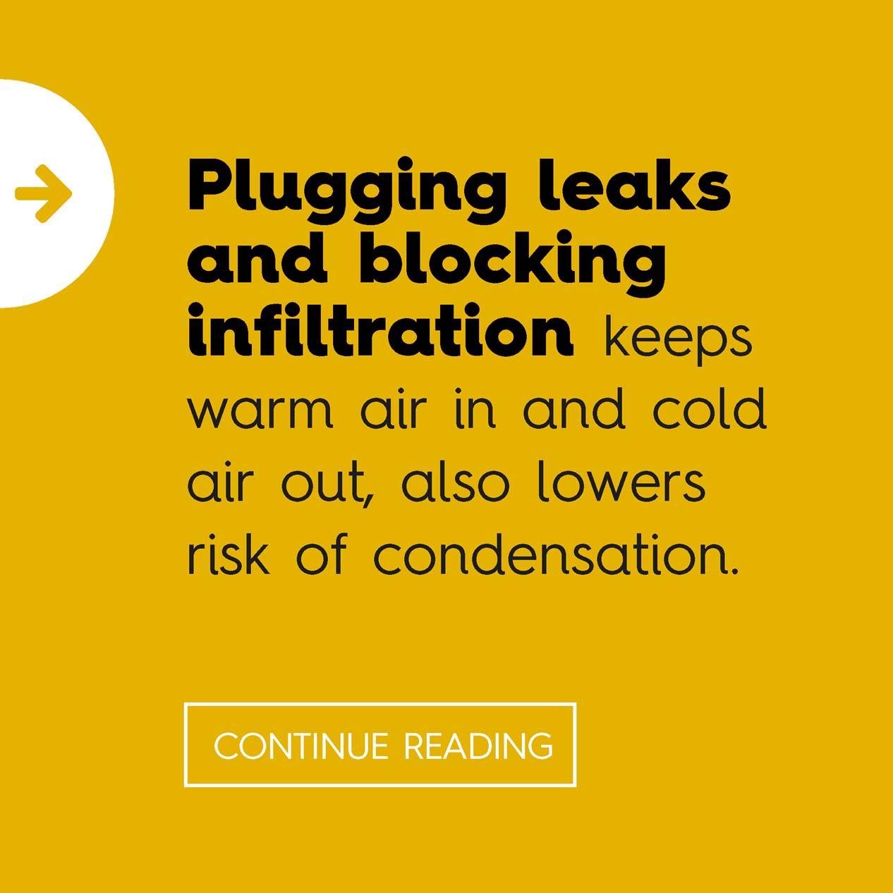 Plugging leaks and blocking infiltration