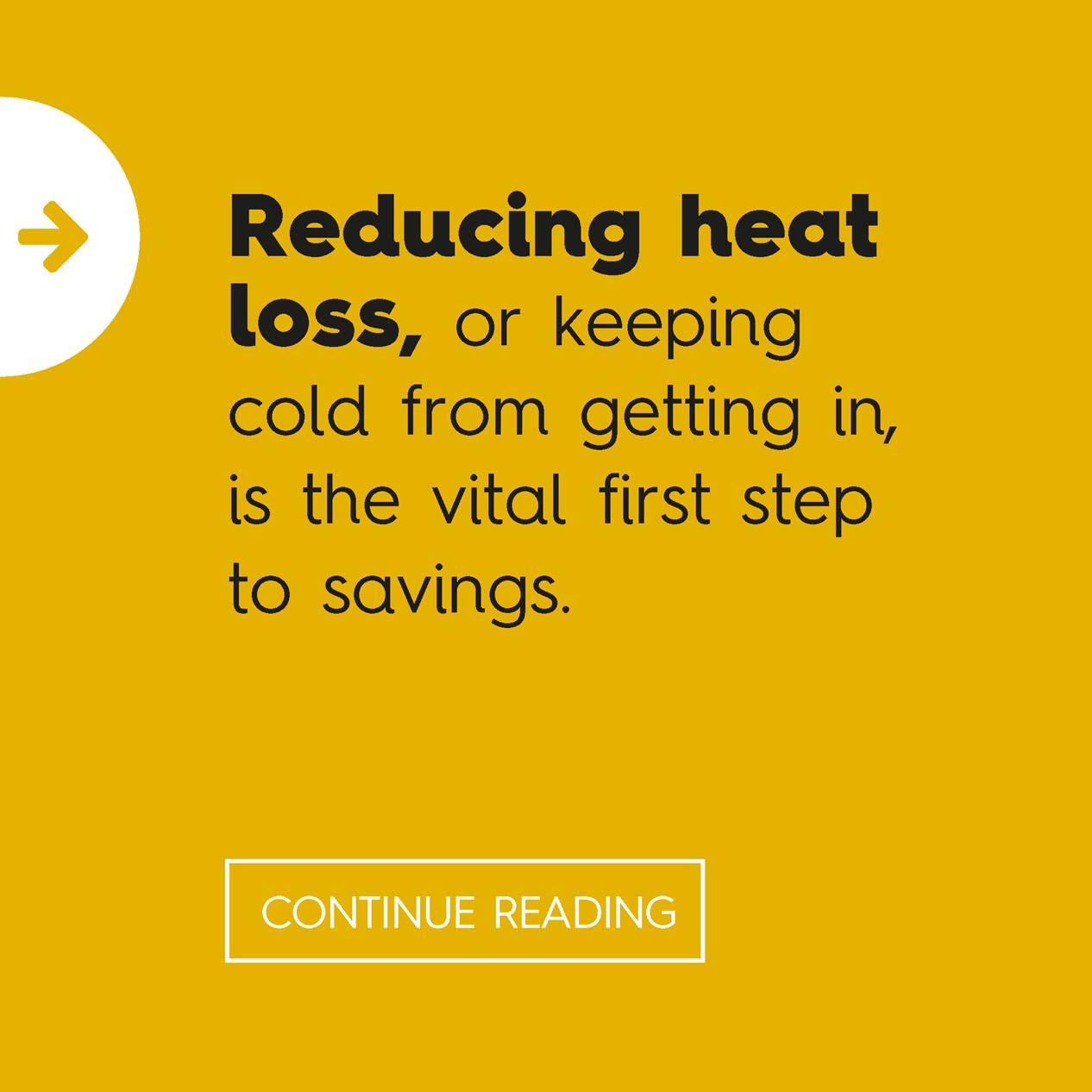 Reducing heat loss