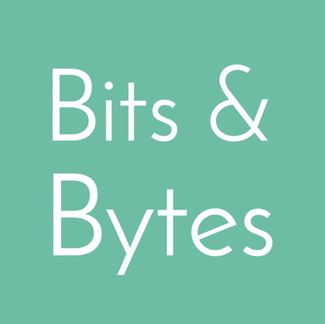 Bits & Bytes: Show & Tell