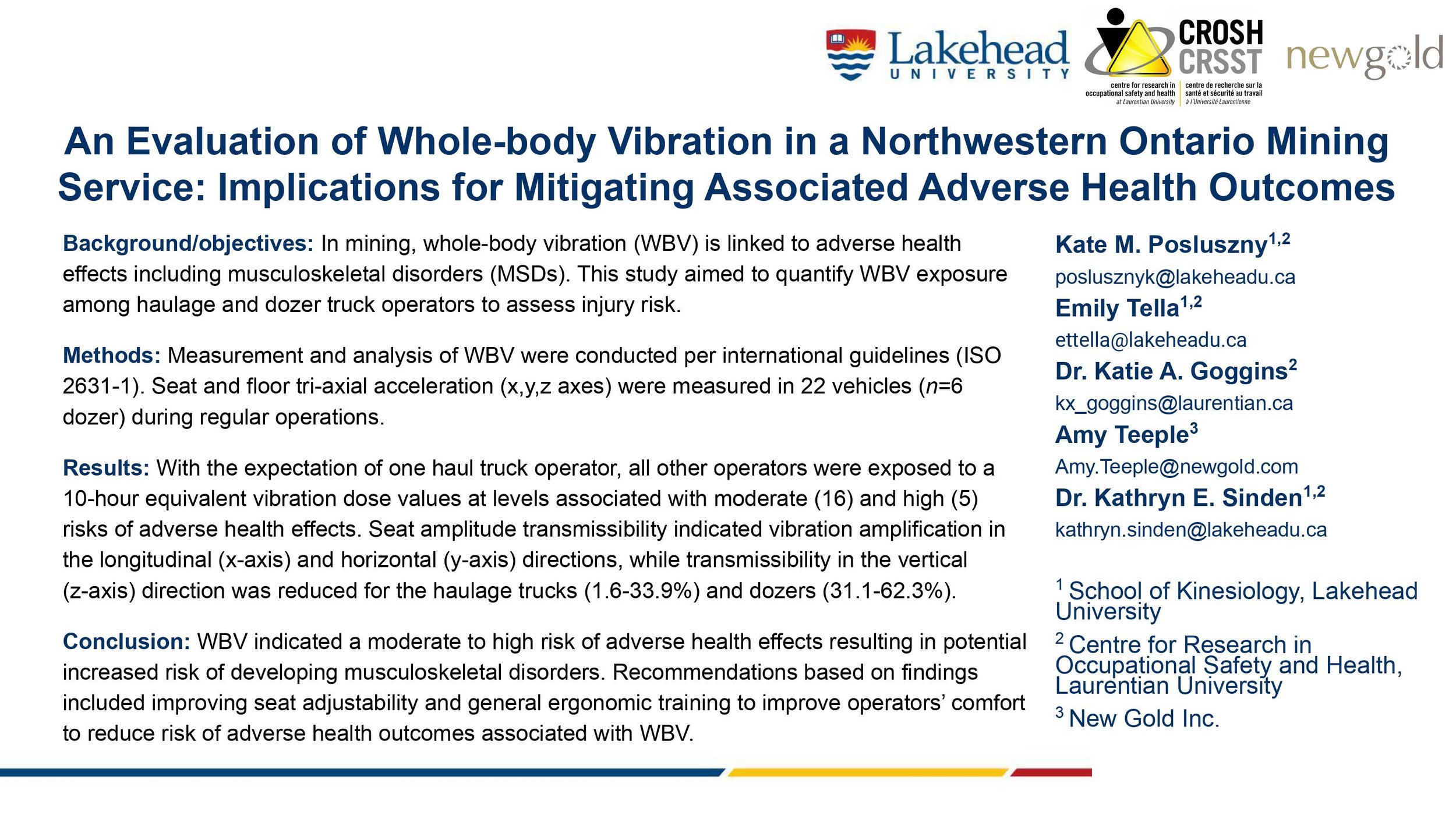 #3 An evaluation of whole-body vibration in a Northwestern Ontario mining service: Implications for mitigating associated adverse health outcomes&nbsp;