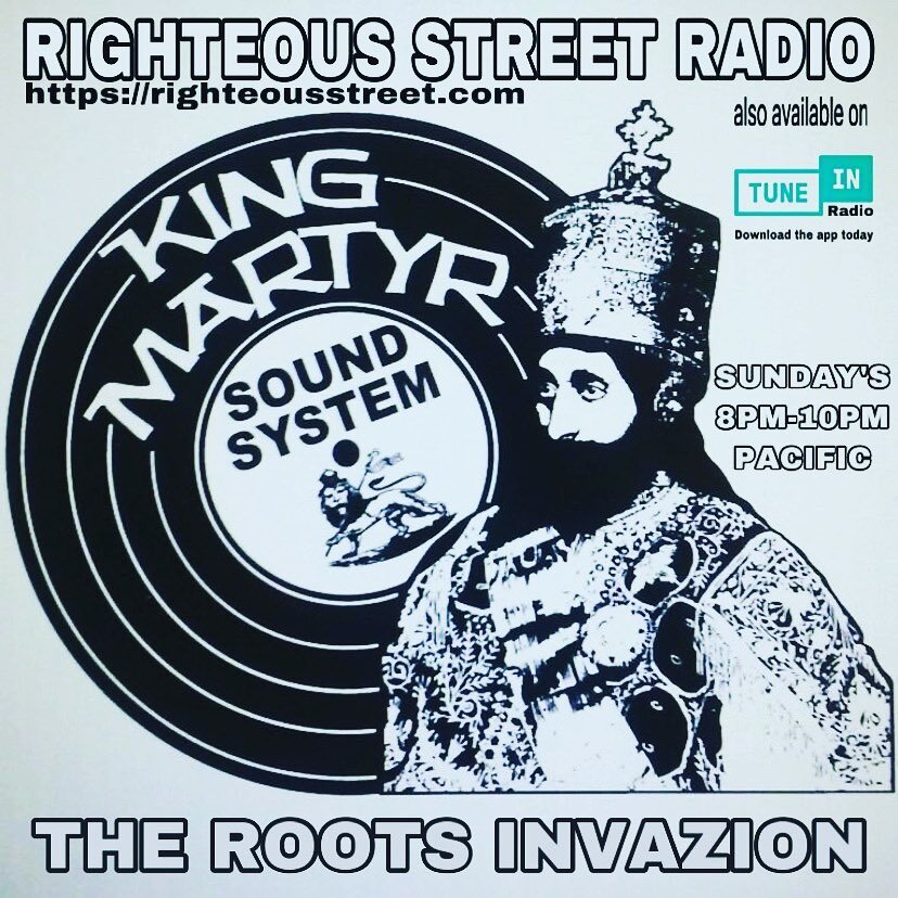 Roots, Dubwise, Steppers THE ROOTS INVAZION #soundsystemculture #kingmartyrsoundsystem #dubwise #rootsreggae #steppers #righteousstreetradio #livestream #everysundaynight #pacifictime #righteousstreetdotcom #tuneinradio #streema #goodpeople #goodmusi