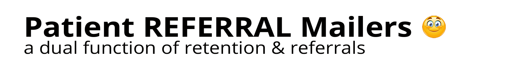 Website REFERRAL mailers Title.png