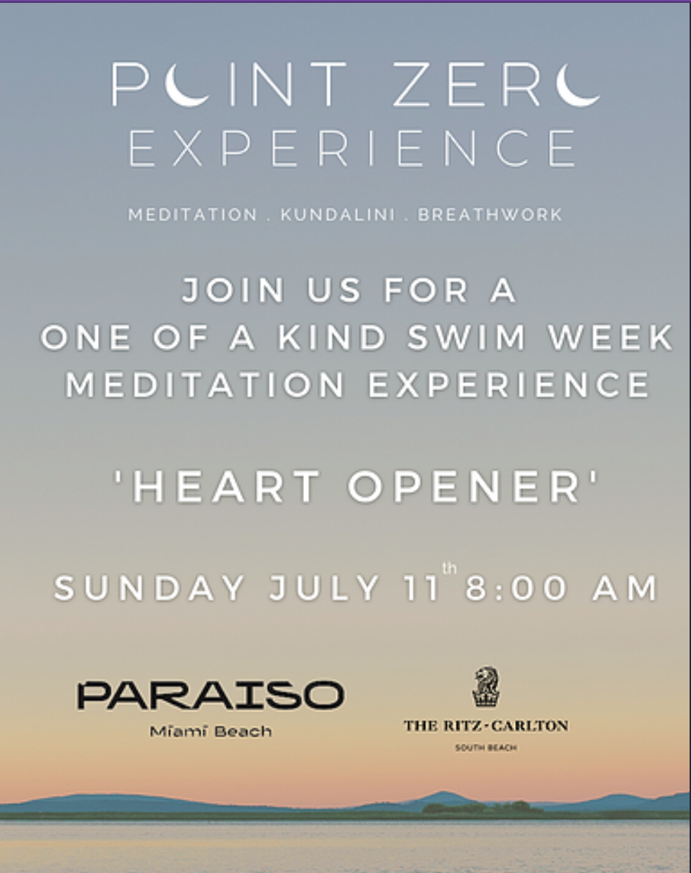POINT ZERO EXPERIENCE "HEART OPENER" MEDITATION EVENT