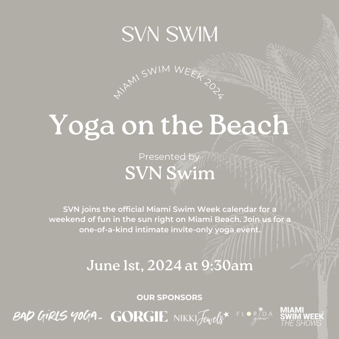 SVN SWIM PRESENTS YOGA ON THE BEACH (Invite Only Event) 