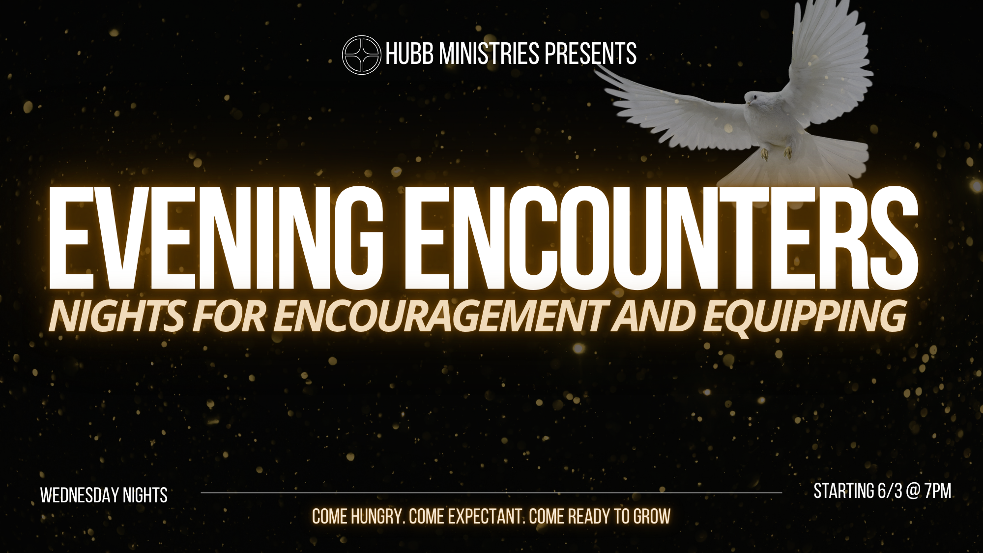 Evening Encounters With Hubb Ministries   