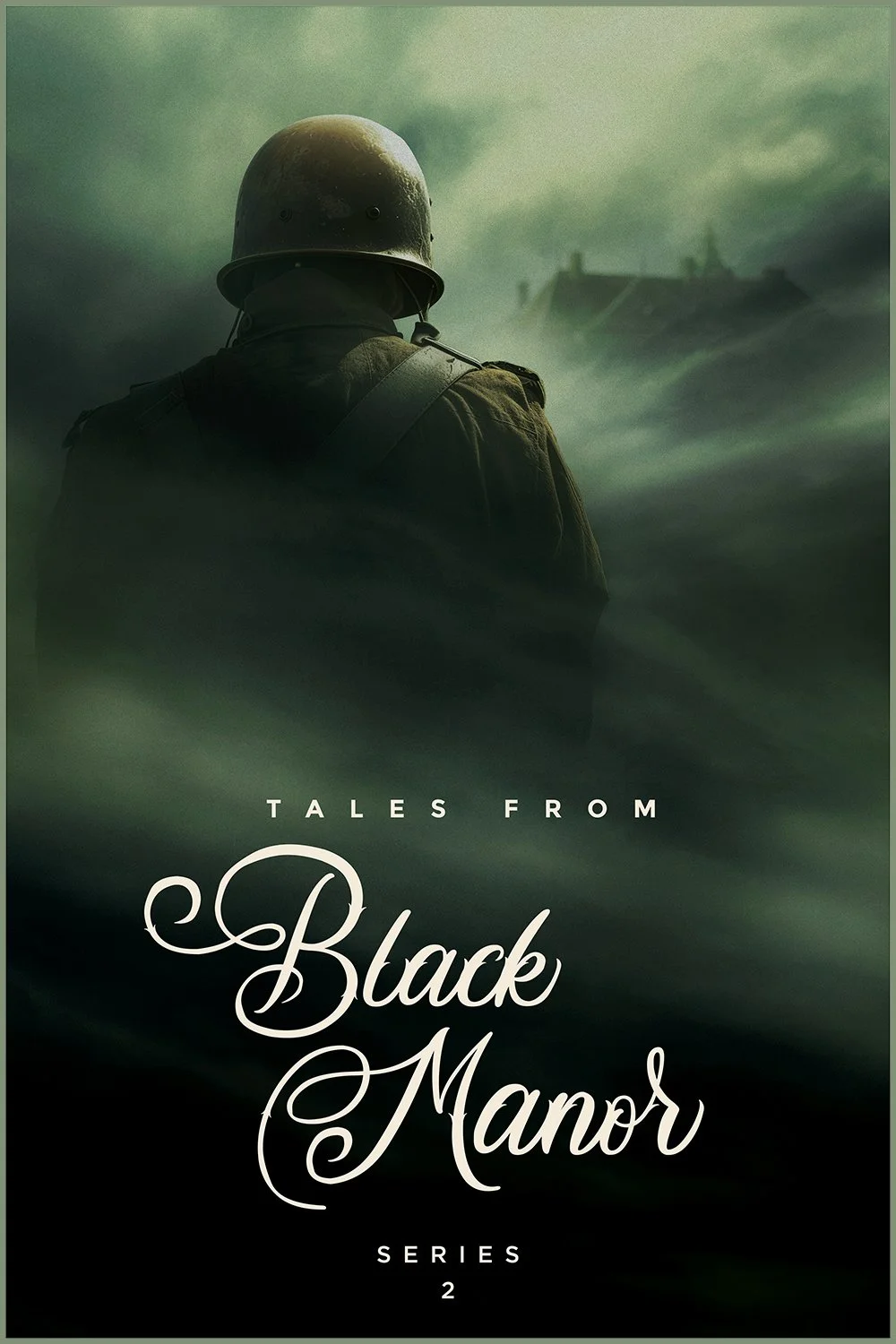 Tales from Black Manor Series 2