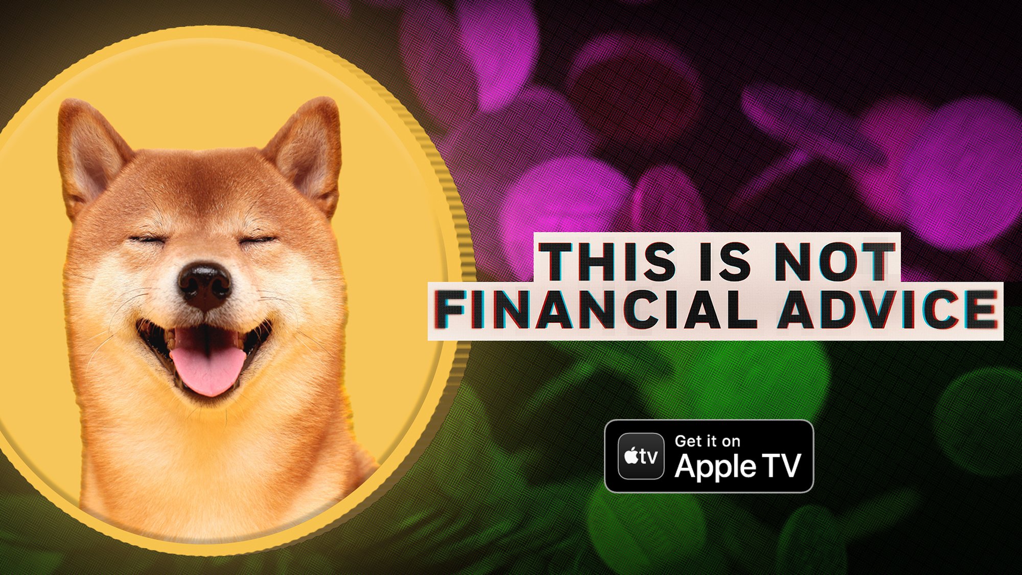 This Is Not Financial Advice - Get It On Apple TV