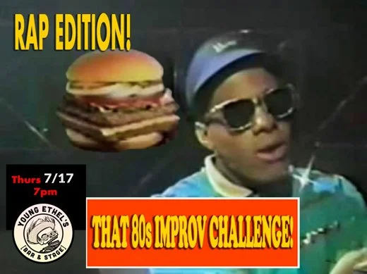 That 80s Improv Challenge: Rap Edition