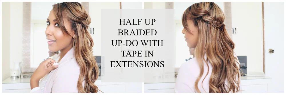 Braided Half Up Up Do With Tape In Extensions The Daily Davies