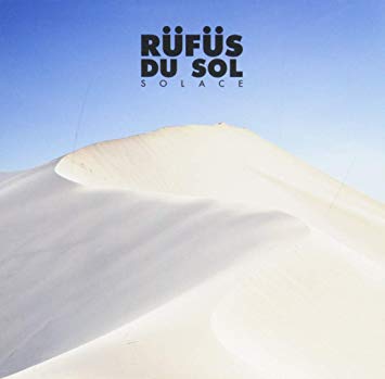 SOLACE - RÜFÜS DU SOL